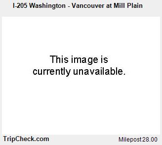 I-205 Washington - Vancouver at Mill Plain Traffic Camera